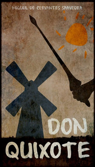 Don Quixote by Miguel De Cervantes